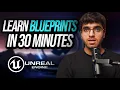 Blueprints for Beginners in Unreal Engine 5 6 - Learn Blueprints in 30 Minutes