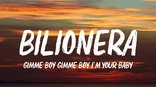 Otilia Bilionera Lyrics Gimme Boy Gimme Boy I M Your Lady TikTok Song 