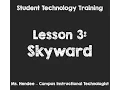 Lesson 3 Skyward