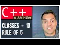 Classes part 10 - Rule of Five
