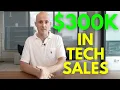 The Path to a 300k Tech Sales Job Explained In 5 Minutes