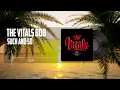The Vitals 808 - Such and So (Audio)