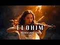 Download Lagu ELOHIM - Adoración Instrumental Profética de Violín de Guerra - Música de Fondo para Oración