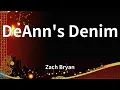 Lagu Zach Bryan - DeAnn's Denim (Lyrics)