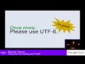 Rachael Tatman Character Encoding and You