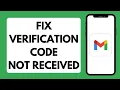 How To Fix Gmail Verification Code Not Received 2025 Full Tutorial