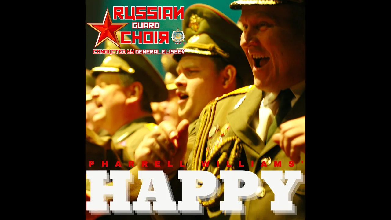 Happy (Pharrell Williams' Cover) by The Russian Guard Choir Happy (Pharrell Williams' Cover) by The Russian Guard Choir