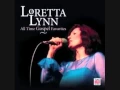 Loretta Lynn- Why Me Lord