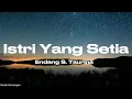 Download Lagu Endang S. Taurina - Istri Yang Setia - Lirik/Lyrics