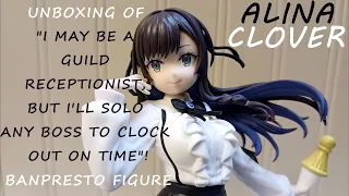 banpresto unboxing i may be a guild receptionists alina clover pvc figure