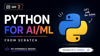 I Learned Python for AI in One Day Day 2 of My 100-Day AI Journey