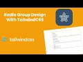 Radio Group design using TailwindCSS v3 Tailis