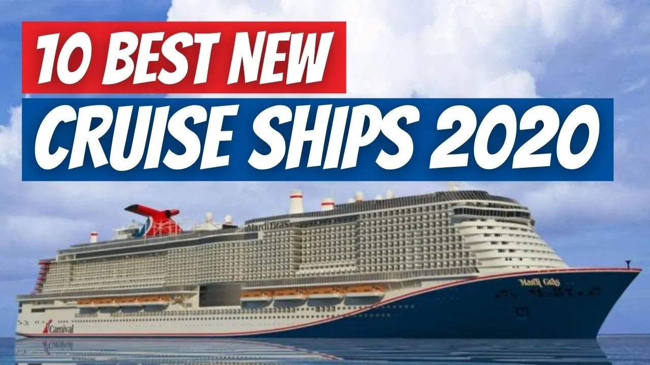 BEST NEW CRUISE SHIPS OF 2020 | CRUISE SHIPS YOU NEED TO SAIL ON THIS YEAR!