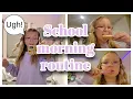 My School Morning Routine ly Leah