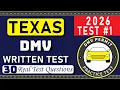 2026 TEXAS DMV Written Test 1 30 Real Test Questions TX DMV Practice Test