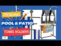 1080 Top 5 Trending Pool Patio Towel Holder 2024 06 09