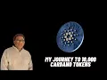 Cardano My Journey To 10 000 ADA Tokens