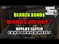 GTA Online Cayo Perico Heist Replay Glitch ON Bearer Bonds Works Or Not