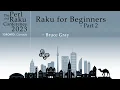 Raku for Beginners Part 2 - Bruce Gray