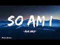Download Lagu Ava Max - So Am I (Lyrics)