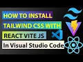 How to Install TailWind Css With React Vite In Visual Studio Code On Windows 11 Pc Laptop