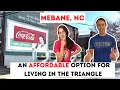 Mebane North Carolina - A Top Affordable Option for Living in the Triangle