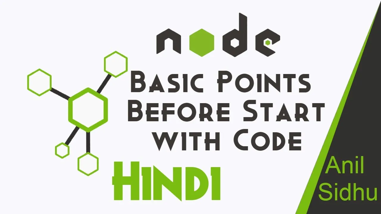 Node JS in Hindi #2 Basic Point Before Start with Code