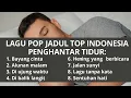 Download Lagu LAGU POP JADUL 90 AN INDONESIA PENGHANTAR TIDUR 2025 