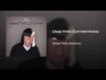 Cheap Thrills (Cyril Hahn Remix)