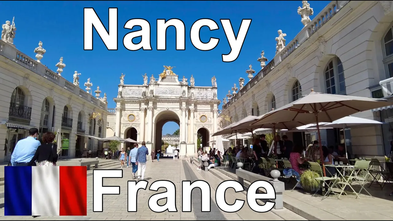 Nancy, France - City Walking Tour (with Subtitles) Culture and Heritage. Ultra HD 4K 60fps