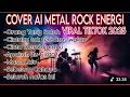 Download Lagu Kumpulan Lagu Rock Energi Orang Yang Salah | Cintaku Tak Terbatas Waktu Viral Tiktok 2025