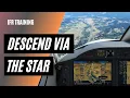 Instrument Arrivals Explained STARs Descend Via