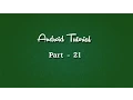 Android Tutorial Lesson 21 - Database part 3
