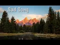 1 Hour of Sad Song by We The King