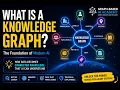 What is a Knowledge Graph The Foundation of Modern AI Explained Beginner s Guide