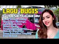 Download Lagu Lagu Lagu Bugis Viral Nonstop | Peddi Mallapi Allung - Lagu Bugis Teman Perjalanan