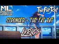 Download Lagu STRONGER - The Fat Rat (Lyrics) #musiclyricsstudio