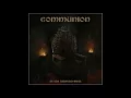 Communion - Castigation Ceremonious Verses