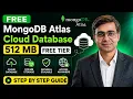 Create a Free MongoDB Atlas Cloud Database 512 MB No Server Required Complete Free Cloud NoSQL