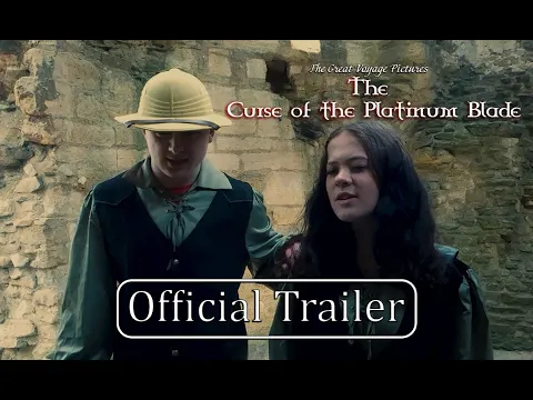 The Curse of the Platinum Blade Official Trailer