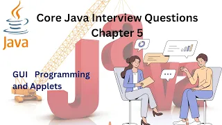 Core Java Interview Questions Chapter 5