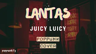 juicy luicy lantas pop punk cover lyric video 