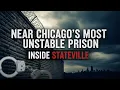 Near Chicago s Most Unstable Prison Inside Stateville