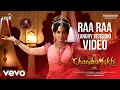 Lagu Chandramukhi 2 - Raa Raa (Angry) Video | Raghava Lawrence, Kangana Ranaut