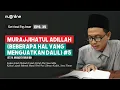 Download Lagu Ushul Fiqh Dasar Eps 35: Murajjihatul Adillah (Beberapa Hal Yang Menguatkan Dalil) [Bag 3]
