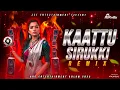 Lagu Dj Kutty - Kaattu Sirukki Mix