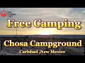 BLM Campsite Review Chosa Campground near Carlsbad Cavern New Mexico RVing