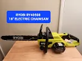 Ryobi 18 Inch Electric Chainsaw Features and Blade Change RY40508