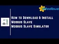How to Download Install Modbus Slave Software Modbus Slave Simulator Modbus Tools