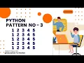 Python Pattern Programming in Hindi python programming number patterns in python